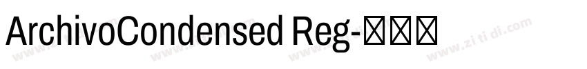 ArchivoCondensed Reg字体转换